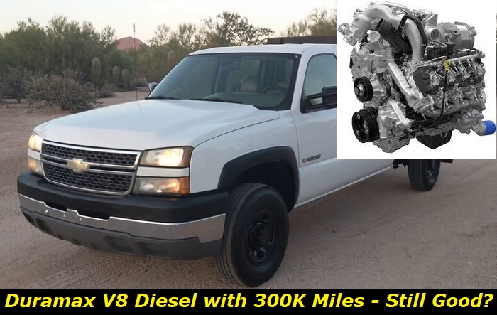 duramax v8 diesel with 300k miles